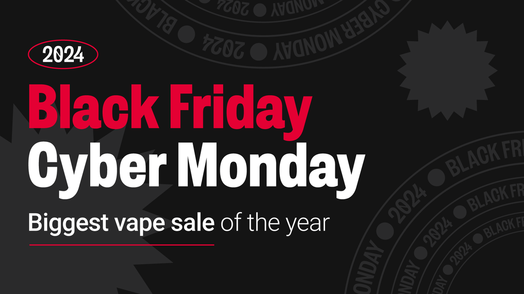 Vape Street 2024 Black Friday and Cyber Monday Vape Sale